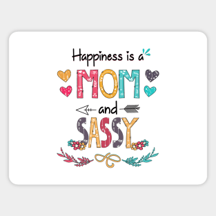 Happiness Is A Mom And Sassy Wildflower Happy Mother's Day Magnet